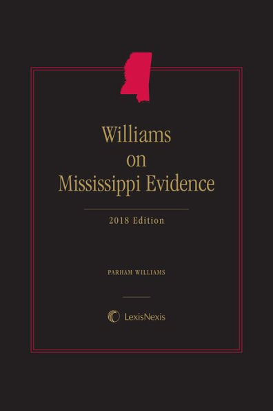 Williams on Mississippi Evidence