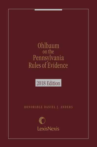 Ohlbaum on the Pennsylvania Rules of Evidence