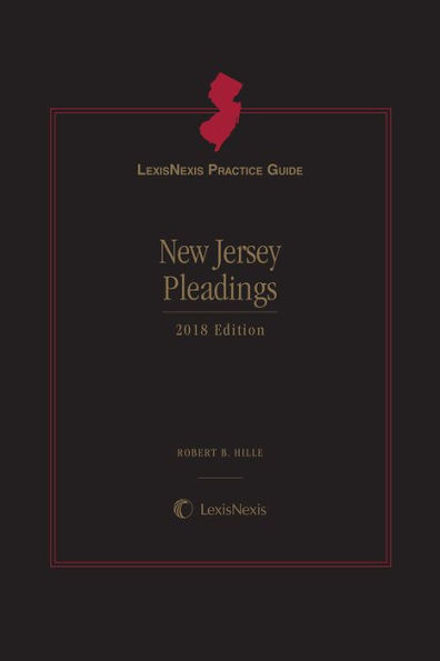 LexisNexis Practice Guide: New Jersey Pleadings