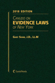 Title: Canudo on Evidence Laws of New York, Author: Gary Shaw
