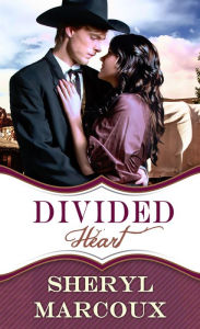 Title: Divided Heart, Author: Sheryl Marcoux