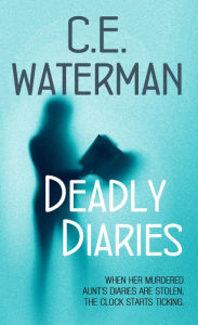 Download ebook from google books free Deadly Diaries