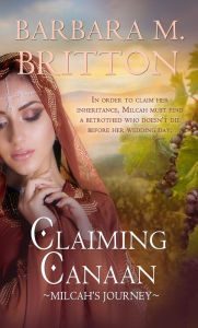 Free download books kindle fire Claiming Canaan: Milcah's Journey English version MOBI iBook