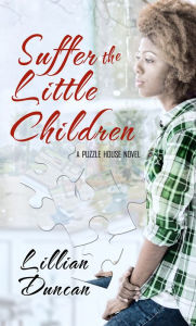 Title: Suffer the Little Children, Author: Lillian Duncan