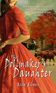 Title: The Dollmaker's Daughter, Author: Izzy James