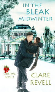 Title: In the Bleak Midwinter, Author: Clare Revell