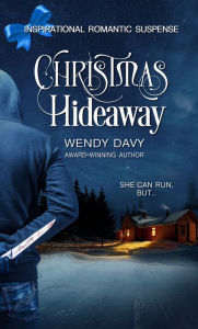 Title: Christmas Hideaway, Author: Wendy Davy