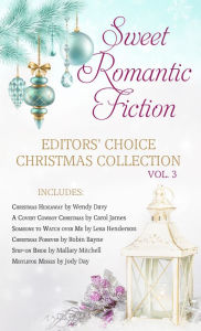 Title: Sweet Romantic Fiction Editors' Choice Christmas Collection, Vol 3, Author: Wendy Davy