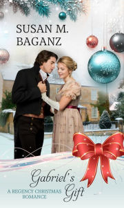 Title: Gabriel's Gift, Author: Susan M. Baganz