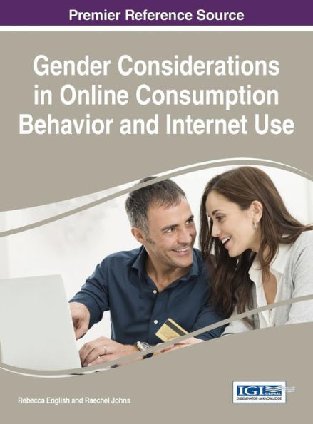 Gender Considerations in Online Consumption Behavior and Internet Use