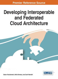 Title: Developing Interoperable and Federated Cloud Architecture, Author: Gabor Kecskemeti