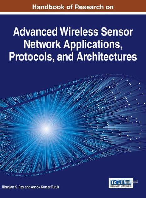 Handbook of Research on Advanced Wireless Sensor Network Applications ...