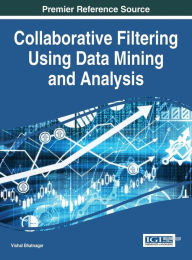Title: Collaborative Filtering Using Data Mining and Analysis, Author: Vishal Bhatnagar