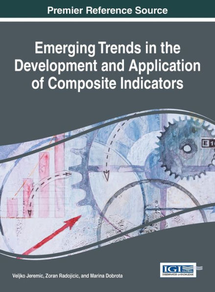 Emerging Trends in the Development and Application of Composite Indicators