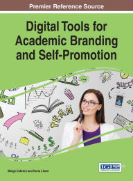 Title: Digital Tools for Academic Branding and Self-Promotion, Author: Marga Cabrera