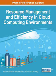 Title: Resource Management and Efficiency in Cloud Computing Environments, Author: Ashok Kumar Turuk