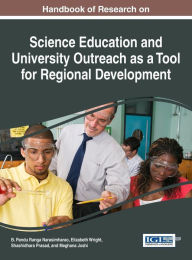 Title: Handbook of Research on Science Education and University Outreach as a Tool for Regional Development, Author: B. Pandu Ranga Narasimharao