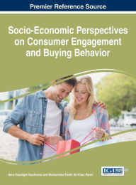 Title: Socio-Economic Perspectives on Consumer Engagement and Buying Behavior, Author: Hans Ruediger Kaufmann