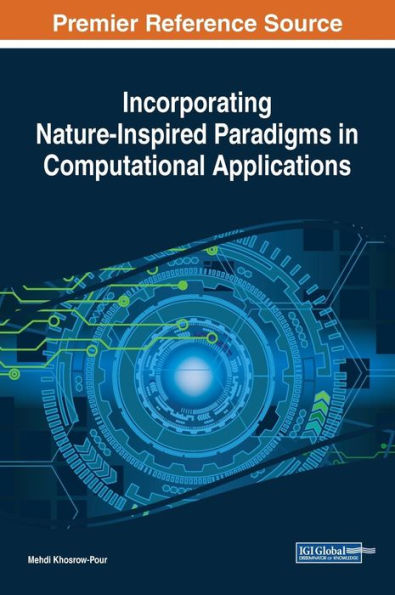 Incorporating Nature-Inspired Paradigms in Computational Applications