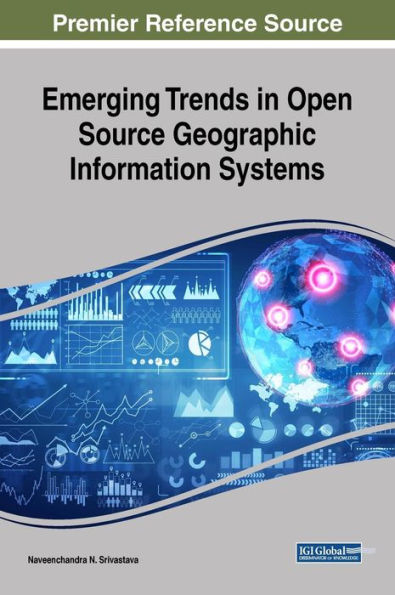 Emerging Trends in Open Source Geographic Information Systems