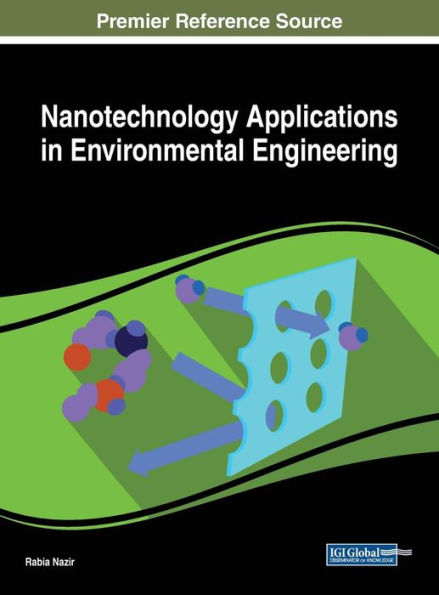 Nanotechnology Applications Environmental Engineering