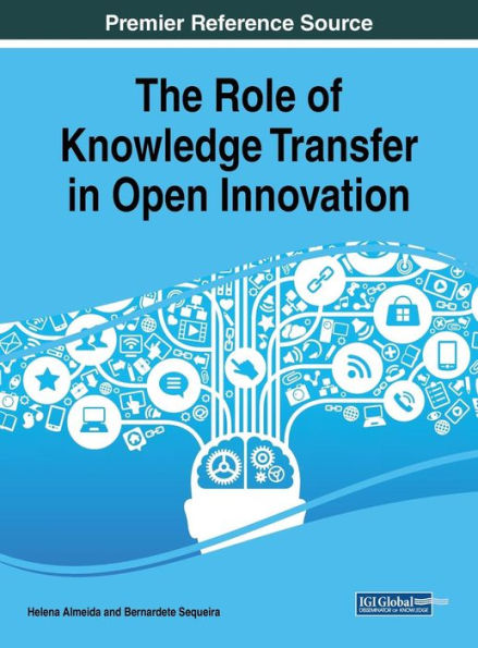 The Role of Knowledge Transfer Open Innovation