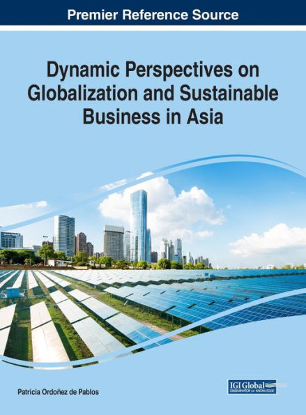 Dynamic Perspectives on Globalization and Sustainable Business Asia