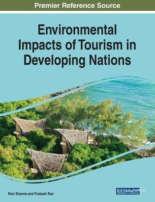 Environmental Impacts of Tourism Developing Nations