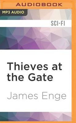 Thieves at the Gate
