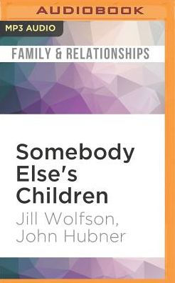 Somebody Else's Children