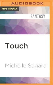 Title: Touch, Author: Michelle  Sagara