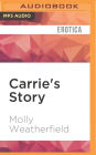 Carrie's Story: An Erotic S/M Novel