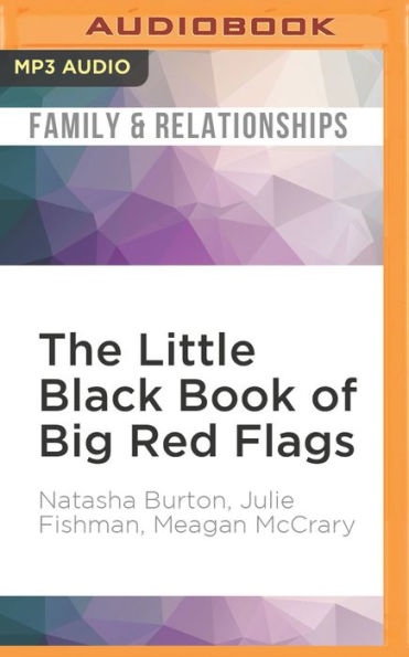 The Little Black Book of Big Red Flags