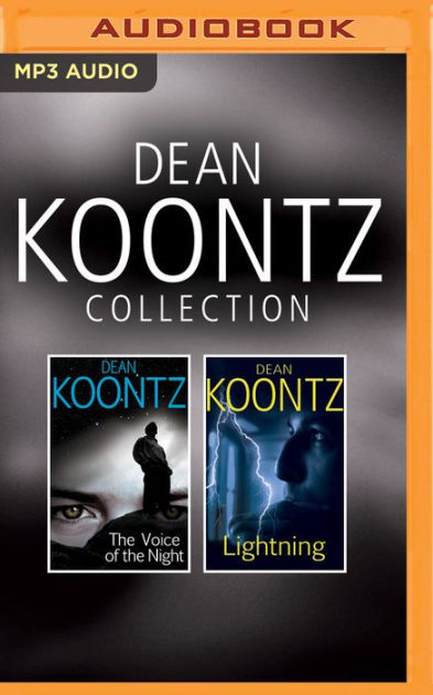 Dean Koontz - Collection: The Voice of the Night & Lightning by Dean Koontz,  Patrick Lawlor, Christopher Lane, Audiobook (MP3 on CD) | Barnes & Noble®