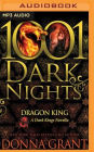 Dragon King (1001 Dark Nights Series Novella)