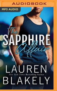 Title: The Sapphire Affair, Author: Lauren Blakely