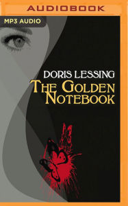 Title: The Golden Notebook, Author: Doris Lessing