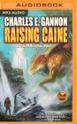 Raising Caine (Caine Riordan Series #3)