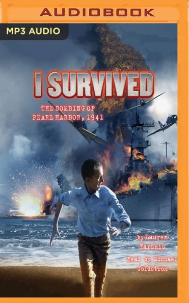 I Survived the Bombing of Pearl Harbor, 1941 (I Survived Series #4)