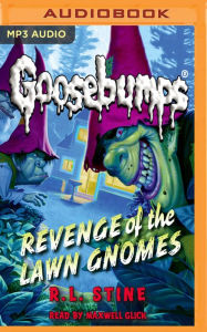 Title: Revenge of the Lawn Gnomes, Author: R. L. Stine