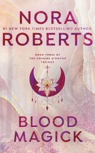 Title: Blood Magick, Author: Nora Roberts