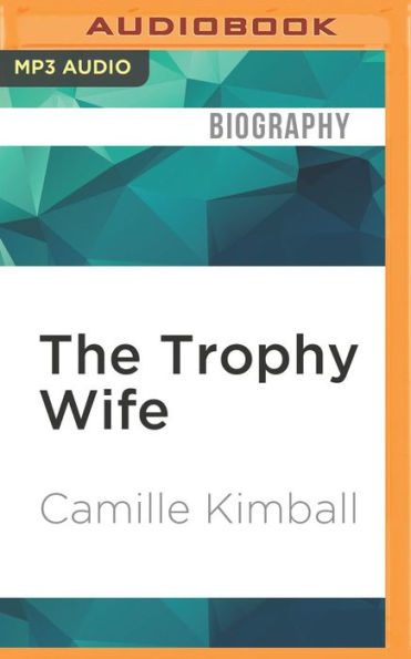 The Trophy Wife