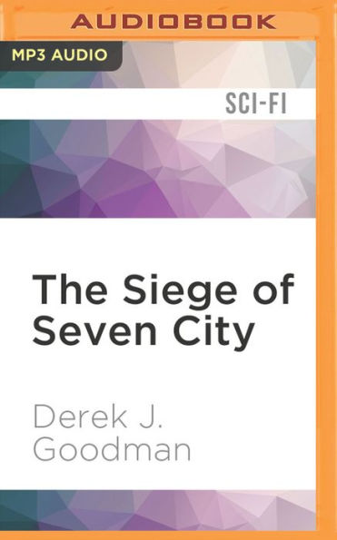 The Siege of Seven City