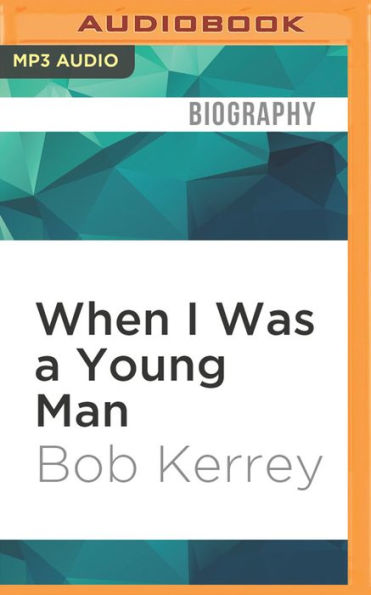 When I Was a Young Man: A Memoir