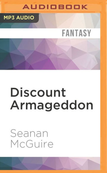 Discount Armageddon (InCryptid Series #1)