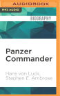 Panzer Commander: The Memoirs of Colonel Hans von Luck