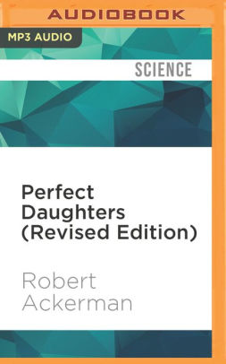 Perfect Daughters Revised Edition Adult Daughters Of Alcoholics