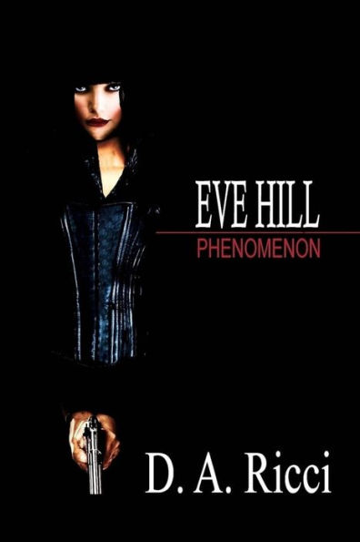 Eve Hill: phenomenon