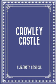 Crowley Castle