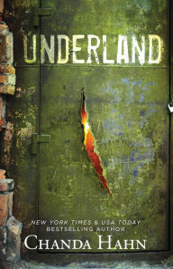 Title: Underland, Author: Chanda Hahn